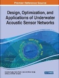 Cover: Design, Optimization, and Applications of Underwater Acoustic Sensor Networks - IGI Global