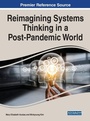 Cover: Reimagining Systems Thinking in a Post-Pandemic World - IGI Global