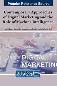 Enlarge image Cover: Contemporary Approaches of Digital Marketing and the Role of Machine Intelligence - IGI Global
