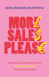 Abbildung von: More Sales Please - Practical Inspiration Publishing