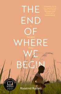 Enlarge image Cover: The End of Where We Begin: A Refugee Story - Eye