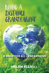 Enlarge image Cover: Being A Distance Grandparent: A Book for ALL Generations - Springtime Books