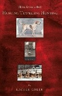 Enlarge image Cover: Been About a Bit, Hunting Travelling Hunting - Matador