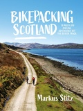 Cover: Bikepacking Scotland - Vertebrate Publishing