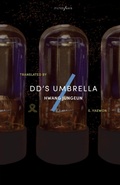 Cover: dd's Umbrella - Tilted Axis Press