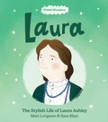 Cover: Welsh Wonders: Laura - The Stylish Life of Laura Ashley - Llyfrau Broga Books