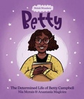 Cover: Welsh Wonders: Betty - The Determined Life of Betty Campbell - Llyfrau Broga Books