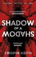 Cover: Shadow of a Shadow - Book Guild Publishing Ltd