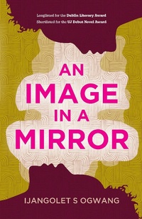 Abbildung von: An Image in a Mirror - Legend Press Ltd
