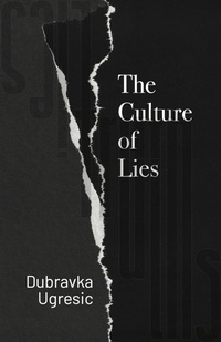 Enlarge image Cover: The Culture of Lies - Open Letter