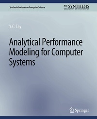 Enlarge image Cover: Analytical Performance Modeling for Computer Systems - Springer