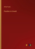 Cover: Paradies im Urwald - Outlook Verlag