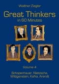 Cover: Great Thinkers in 60 Minutes - Volume 4 - BoD - Books on Demand