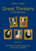 Cover: Great Thinkers in 60 Minutes - Volume 3 - BoD - Books on Demand