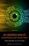 Cover: Das Unabomber Manifest - epubli