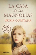 Cover: La casa de las magnolias / The House of Magnolias - Debolsillo