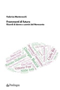 Cover: Frammenti di futuro - Contemporanea