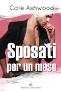 Cover: Sposati per un mese - Triskell Edizioni
