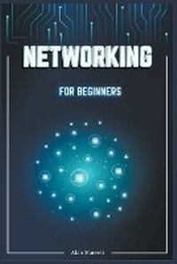 Abbildung von: Networking for Beginners - Alan Harrett
