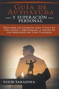 Cover: !Guia de Autoayuda y Superacion Personal! - Ylich Eduard Tarazona Gil