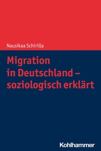 Abbildung von: Migration in Deutschland - soziologisch erklärt - Kohlhammer