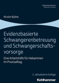 Cover: Evidenzbasierte Schwangerenbetreuung und Schwangerschaftsvorsorge - Kohlhammer