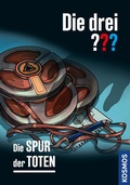 Cover: Die drei ??? Die Spur der Toten (drei Fragezeichen) - Kosmos
