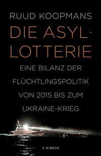 Abbildung von: Die Asyl-Lotterie - C.H.BECK