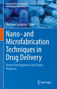 Abbildung von: Nano- and Microfabrication Techniques in Drug Delivery - Springer