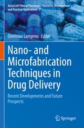 Cover: Nano- and Microfabrication Techniques in Drug Delivery - Springer