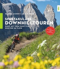Abbildung von: Spektakuläre Downhilltouren - Delius Klasing