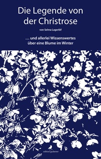 Enlarge image Cover: Die Legende von der Christrose - Grabener