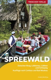 Abbildung von: TRESCHER Reiseführer Spreewald - TRESCHER