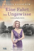 Cover: Eine Fahrt ins Ungewisse - Marion Kummerow