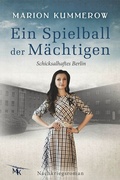 Cover: Ein Spielball der M&auml;chtigen - Marion Kummerow