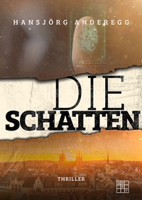 Abbildung von: Die Schatten - XOXO-Verlag