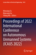 Cover: Proceedings of 2022 International Conference on Autonomous Unmanned Systems (ICAUS 2022) - Springer