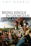 Cover: Being Single in Georgian England - Oxford University Press