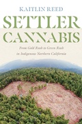 Cover: Settler Cannabis - University of Washington Press