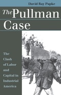 Cover: The Pullman Case - University Press of Kansas