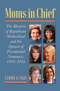 Cover: Moms in Chief - University Press of Kansas