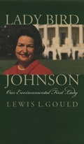 Cover: Lady Bird Johnson - University Press of Kansas