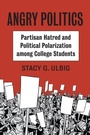Cover: Angry Politics - University Press of Kansas