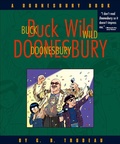 Cover: Buck Wild Doonesbury - Andrews McMeel Publishing, LLC
