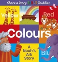 Cover: Share a Story Bible Buddies Colours - Lion Children's Books