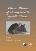 Cover: Mouse Models of Developmental Genetic Disease - Academic Press
