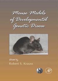 Enlarge image Cover: Mouse Models of Developmental Genetic Disease - Academic Press