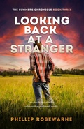 Cover: Looking Back at a Stranger - Sid Harta Publishers