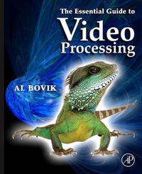 Enlarge image Cover: The Essential Guide to Video Processing - Academic Press