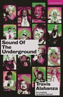 Cover: Sound of the Underground - Methuen Drama